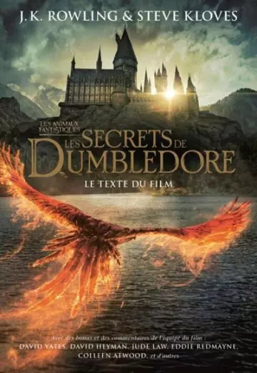 J. K. Rowling Tome 3 - Les Secrets de Dumbledore