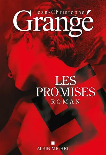 Les promises  Jean-Christophe Grangé - Livres