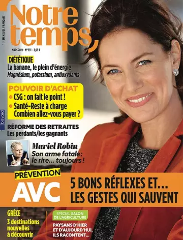 Notre Temps N°591 – Mars 2019 - Magazines