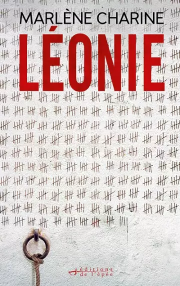 Léonie - Marlène Charine - Livres