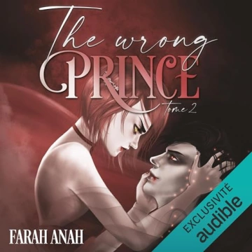 The wrong prince 2 Farah Anah - AudioBooks
