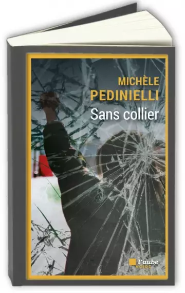 Diou Boccanera T4 : Sans collier  Michèle Pedinielli