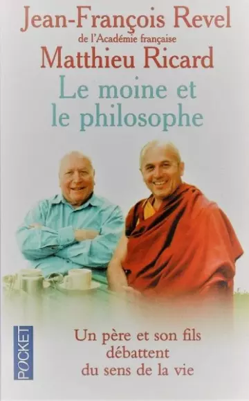 Le moine et le philosophe - Matthieu Ricard