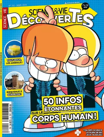 Science et Vie Découvertes N°243 – Mars 2019 - Magazines
