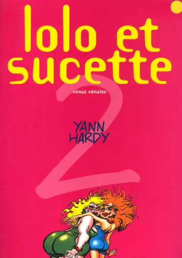 Lolo et Sucette - 02 - Vénus vénales