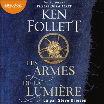 Les Armes de la lumière Ken Follett - AudioBooks