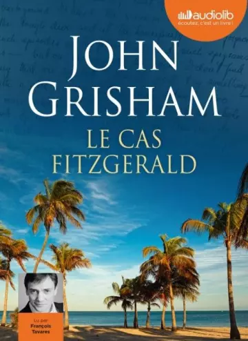 LE CAS FITZGERALD (2019) - JOHN GRISHAM