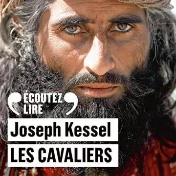 Les cavaliers Joseph Kessel - AudioBooks