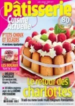 Cuisine Actuelle Pâtisserie - Juin-Août 2017 - Magazines