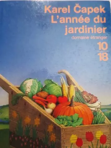 Karel Capek, L’année du jardinier