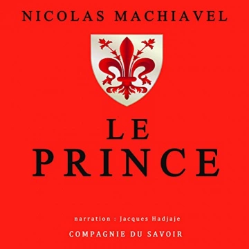 Nicolas Machiavel Le Prince - AudioBooks
