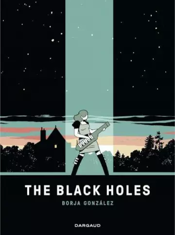 The Black Holes - Borja Gonzalez - BD