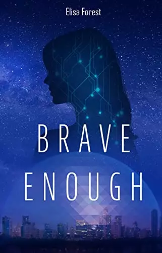 Brave Enough - Elisa Forest - Livres