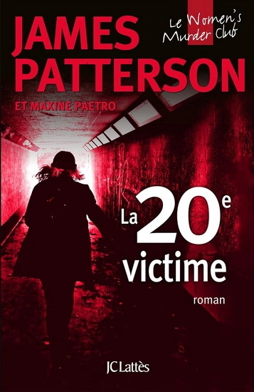 La 20e victime - James Patterson