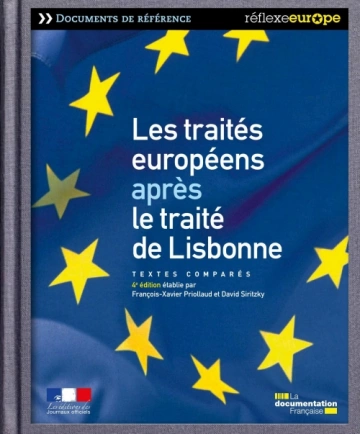 Les traités européens après le traité de Lisbonne : textes comparés - Livres