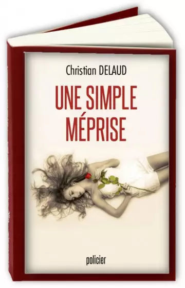 Une simple méprise  Christian Delaud