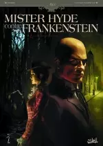 Mister Hyde contre Frankenstein - Série complète