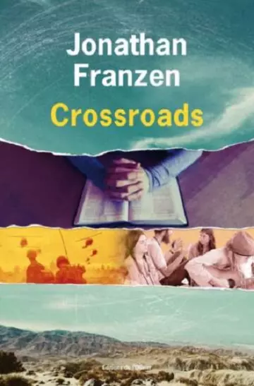 Crossroads  Jonathan Franzen