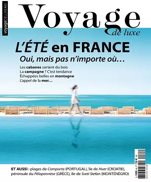 Voyage de Luxe N°85 – Juillet 2020