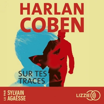 Sur tes traces  Harlan Coben - AudioBooks