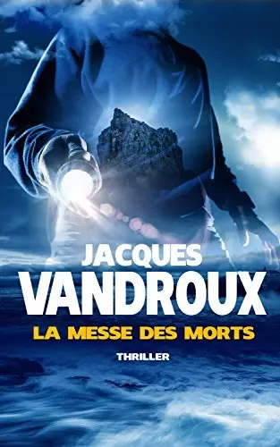 JACQUES VANDROUX - LA MESSE DES MORTS - AudioBooks