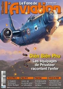 Le Fana de l’Aviation - Mai 2024 - Magazines