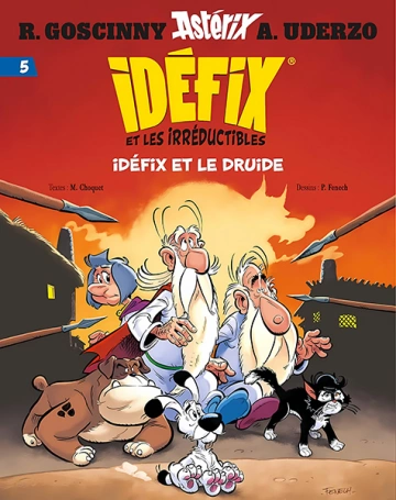 Idéfix et les Irréductibles n°05 - Idéfix et le Druide (Haute Qualité)