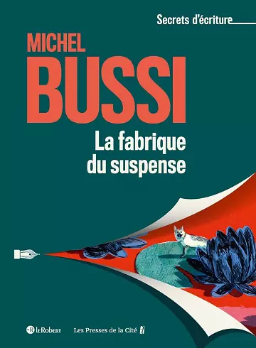 La fabrique du suspense - Michel Bussi