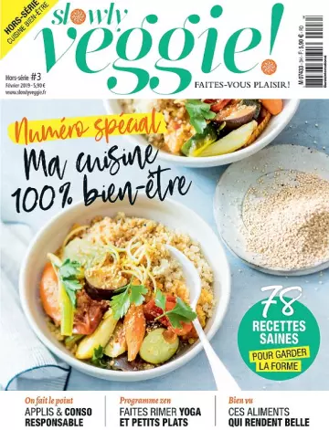 Slowly Veggie Hors Série N°3 – Février 2019 - Magazines