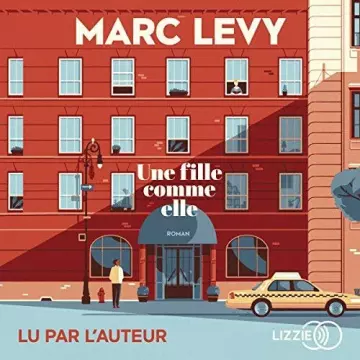 Une fille comme elle - Marc Lévy - AudioBooks