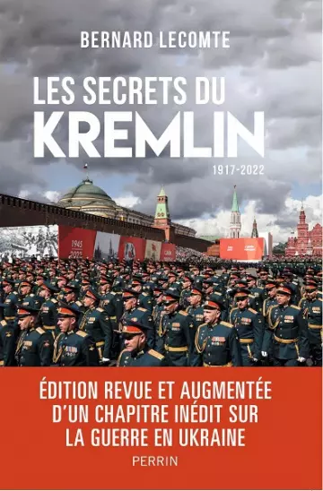 Les secrets du Kremlin : 2017-2022  Bernard Lecomte - Livres