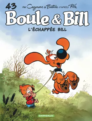 Boule & Bill - Tome 43 - L'échappée Bil
