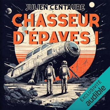 Chasseur d'épaves 1 Julien Centaure