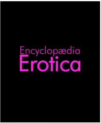 Parkstone Press Encyclopaedia Erotica -L'encyclopédie érotique
