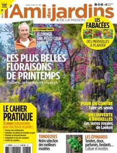 L'Ami des Jardins N.1161 - Avril 2024 - Magazines