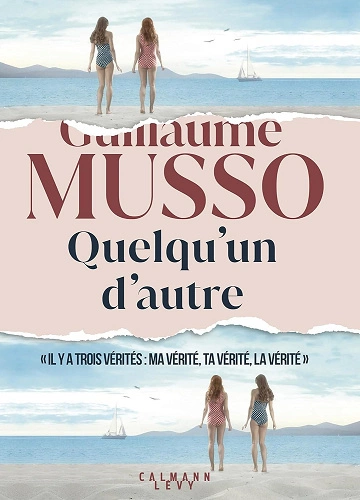 QUELQU'UN D'AUTRE - GUILLAUME MUSSO (2024) PDF TÉLÉCHARGEMENT & DÉTAILS - Livres