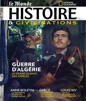 Le Monde Histoire et Civilisations N°81 – Mars 2022