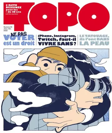 Topo Magazine N°33 – Janvier-Février 2022
