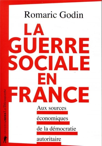 ROMARIC GODIN  La guerre sociale en France