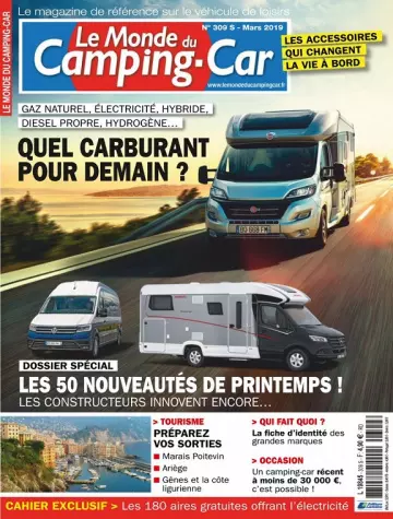 Le Monde Du Camping-Car N°309 – Mars 2019 - Magazines