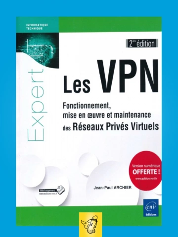 JEAN PAUL ARCHIER - LES VPN 2ED - Livres