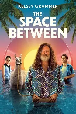 The Space Between - MULTI (FRENCH) WEB-DL 1080p