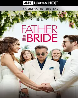 Father Of The Bride - MULTI (FRENCH) WEB-DL 4K