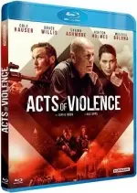 Acts Of Violence - FRENCH BLU-RAY 720p