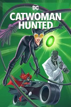Catwoman: Hunted - FRENCH HDLIGHT 720p
