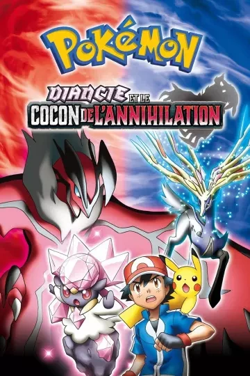 Pokémon : Diancie et le Cocon de l'annihilation - FRENCH HDLIGHT 1080p