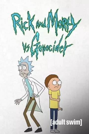 Rick et Morty vs Genocider - VOSTFR WEBRIP