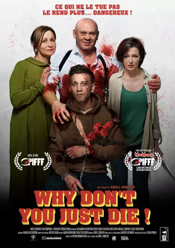 Why Don't You Just Die - FRENCH BDRIP