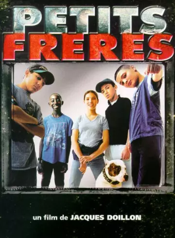 Petits Frères - TRUEFRENCH DVDRIP