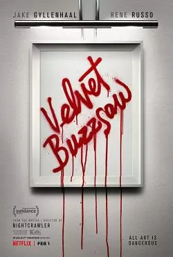 Velvet Buzzsaw - FRENCH WEB-DL